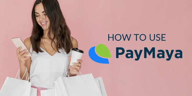 生活攻略-在菲律宾如何使用 PayMaya 汇款、支付账单、在线购物等(1)