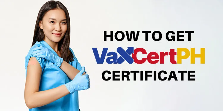 生活攻略-如何获得您的 VaxCertPH 数字疫苗接种证书(1)