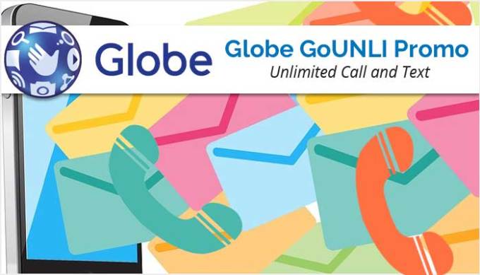 生活攻略-2023年Globe GoUNLI 促销列表 – 无限通话和短信(1)