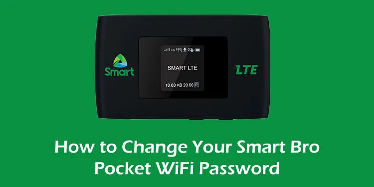 如何更改 Smart Bro Pocket WiFi 密码